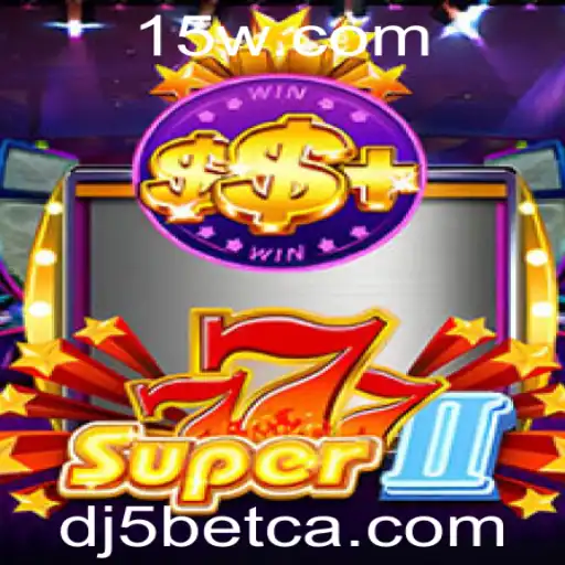 Explorando o Fascinante Mundo de Super777II com DJ5bet