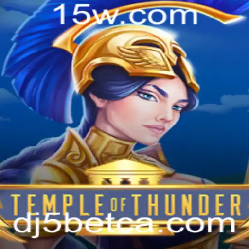 Desvendando TempleofThunder: Uma Imersão no Universo de DJ5bet
